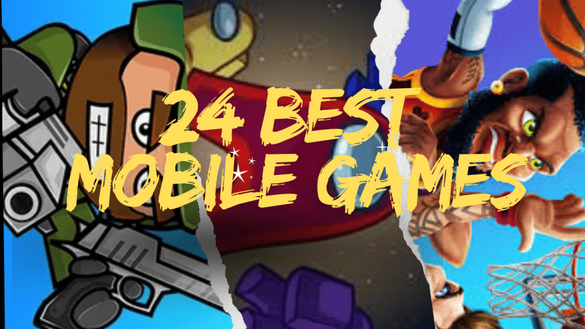 Best Mobile Games