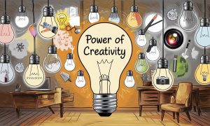 Power of Creativity